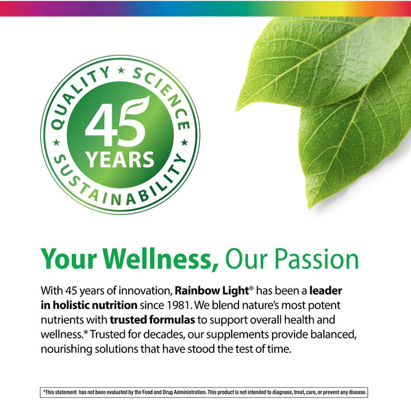 Infographic stating: Quality, Science, Sustainability badge with '45 Years'. Rainbow Light: a leader in holistic nutrition.