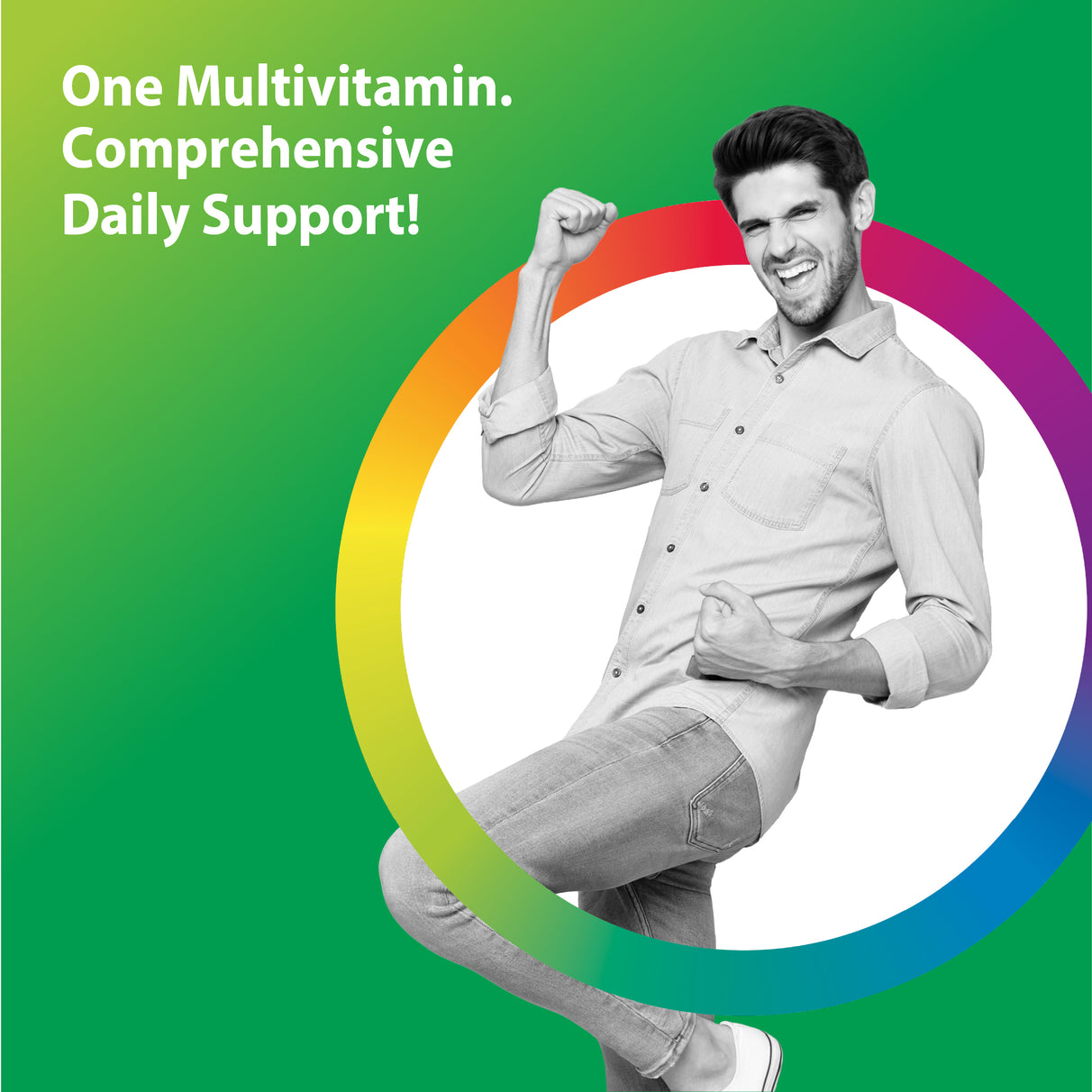 Young man celebrating with clenched fists next to text: 'One Multivitamin. Comprehensive Daily Support!'